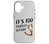 Un petit minou timide fait de petites bavardages, il y a trop de monde dehors Coque pour iPhone 16
