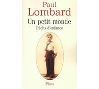 Un petit monde : roman d'enfance