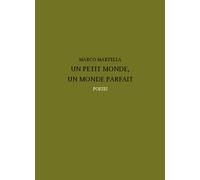 Un Petit Monde, Un Monde Parfait - Marco Martella - Poesis - broché - Poésie