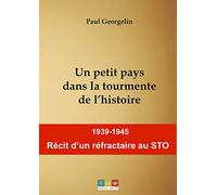 Un petit pays dans la tourmente de l'histoire