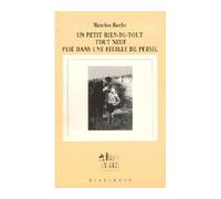 Maurice Roche – Un petit rien-du-tout tout neuf plié dans une feuille de persil – Gallimard