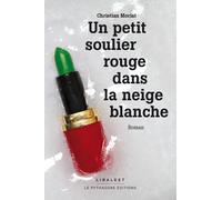 Un Petit Soulier Rouge Dans La Neige Blanche