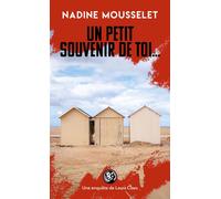 Un petit souvenir de toi... - Nadine Mousselet - Pocket - Poche - Roman