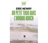 Eric Newby – Un petit tour dans l'Hindou Kouch – Préface Evelyn Waugh, Traduction Marianne Véron
