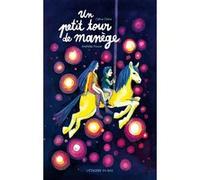 Un petit tour de manège Céline Claire (Auteur), Mathilde Poncet (Illustration)
