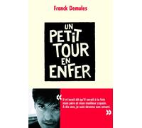 Un petit tour en enfer