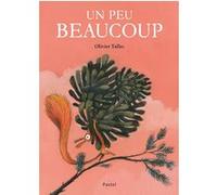 Un Peu Beaucoup