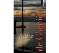 Un peu de nos vies François de Cornière (Auteur)