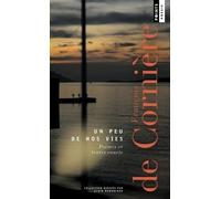 Un Peu De Nos Vies - Poèmes Et Textes Courts