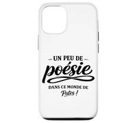 Un Peu de poésie dans ce Monde Brutal - Humour punchline Coque pour iPhone 12/12 Pro