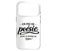 Un Peu de poésie dans ce Monde Brutal - Humour punchline Coque pour iPhone 17 Pro