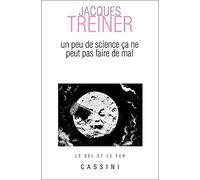 Un peu de science, ça ne peut pas faire de mal