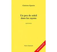 Un peu de soleil dans les rayons - Christine Epstein - Pierre Mainard - relié - Roman