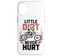Un Peu De Terre Ne Fait Jamais De Mal Motard Passionné De Coque pour iPhone 16 Plus