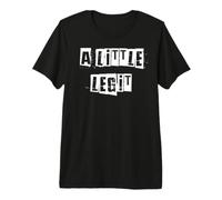 Un Peu légitime T-Shirt Haut de Gamme