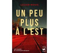 Un Peu Plus À L'est