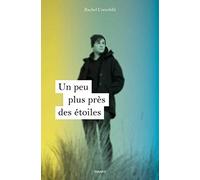 Un peu plus près des étoiles