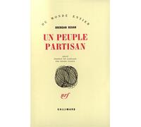Brendan Behan – Un peuple partisan – Traduit par Roger Giroux – Gallimard