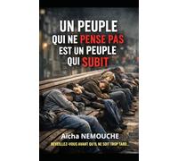 Un peuple qui ne pense pas est un peuple qui subit