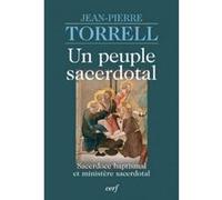 Un peuple sacerdotal Jean-Pierre Torrell (Auteur)