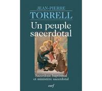 Un peuple sacerdotal - Jean-Pierre Torrell - Cerf - broché - Essai