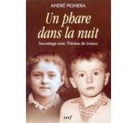 Un phare dans la nuit André Pighiera (Auteur)