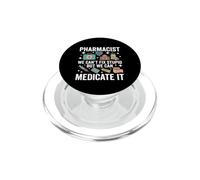 Un pharmacien drôle qu'on ne Peut Pas réparer Un médicament Stupide PopSockets PopGrip pour MagSafe