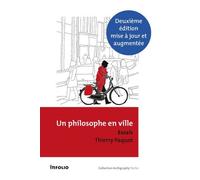 Un Philosophe En Ville - Introduction À La Philosophie De L'urbain