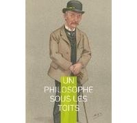 Un Philosophe Sous Les Toits