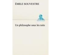 Un Philosophe Sous Les Toits
