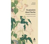Un pianiste dans l'herbe