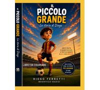 UN PICCOLO GRANDE: LIBRO DA COLORARE