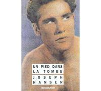 Un pied dans la tombe - Joseph Hansen - Rivages - Livre