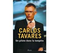 Un pilote dans la tempête Carlos Tavares (Auteur)