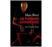 Un Pionnier Authentique