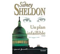 UN PLAN INFAILLIBLE