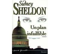 Un plan infaillible - Sidney Sheldon - Grasset - broché - Livre