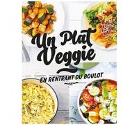 Un plat veggie : en rentrant du boulot – Hachette Pratique