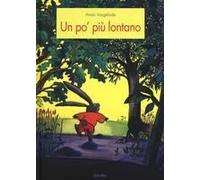 Un Po' Piu Lontano
