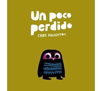 Un poco perdido/ A Little Bit Lost