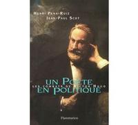 Un poète en politique Henri Pena-Ruiz (Auteur)