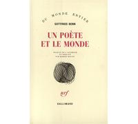 Gottfried Benn – Un poète et le monde – Livre – Gallimard