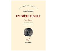 Nikolaï Oleinïkov – Un poète fusillé – Vers choisis – Broché – Gallimard