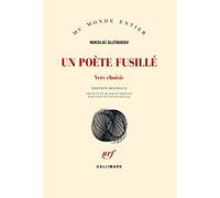 Un poète fusillé: Vers choisis