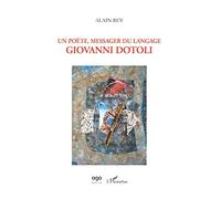Un poète, messager du langage : Giovanni Dotoli