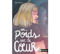 Un poids sur le coeur Yaël Hassan (Auteur), Ludivine Martin (Illustration), Elisabeth Brami (Collection dirigée par)