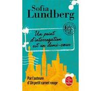Un point d'interrogation est un demi-coeur Sofia Lundberg (Auteur)