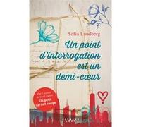 Un point d'interrogation est un demi-coeur