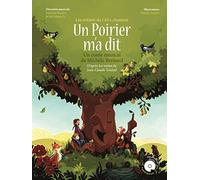 UN POIRIER M'A DIT (+CD) (Ouvrage Pédagogique Partitions)