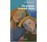 Un poison nommé Julie